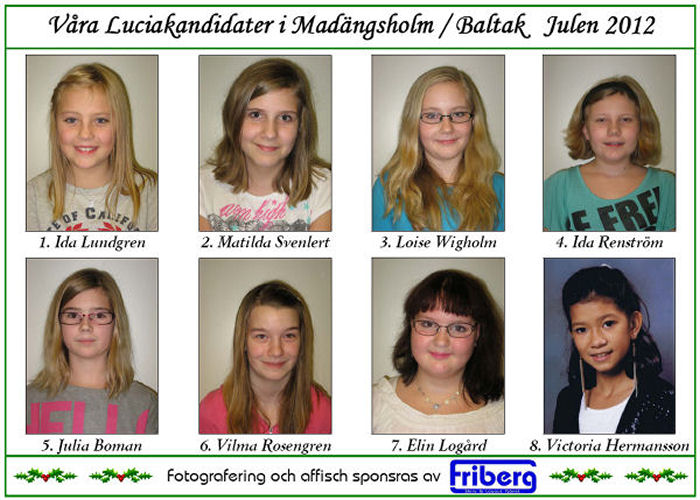 Lucia kandidater 2012 i HolmaBaltaks Bygdegrd
