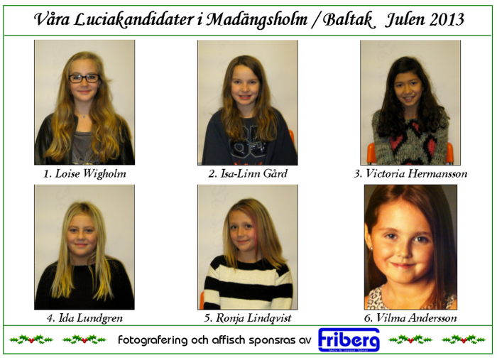 Lucia kandidater 2013 i HolmaBaltaks Bygdegrd